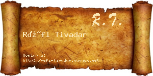 Réfi Tivadar névjegykártya
